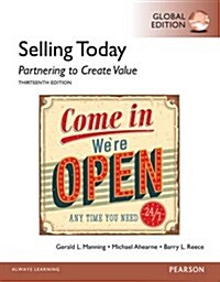 Selling Today: Partnering to Create Value, Global Edition (Paperback, 13 ed)
