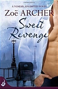 Sweet Revenge: Nemesis, Unlimited Book 1 (A Thrilling Historical Adventure Romance) (Paperback)