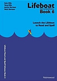 Lifeboat Read and Spell Scheme : Launch the Lifeboat to Read and Spell (Spiral Bound)