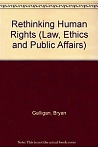 Rethinking Human Rights (Hardcover)
