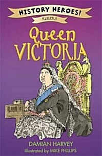 History Heroes: Victoria (Paperback, Illustrated ed)