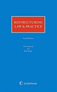 Restructuring Law & Practice (Hardcover, 2 Revised edition)
