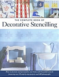 The Complete Book of Decorative Stencilling (Hardcover)