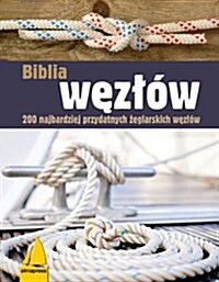 KNOT BIBLE (Hardcover)