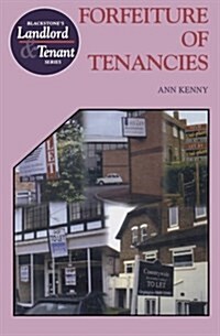 Forfeiture of Tenancies (Paperback)