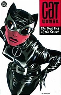 Catwoman : The Dark End of the Street (Paperback)