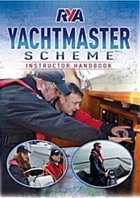 RYA Yachtmaster Scheme Instructor Handbook (Paperback, 2 Revised edition)