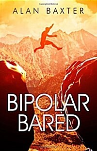 Bipolar Bared (Paperback)