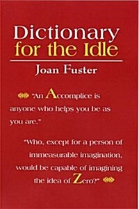 Dictionary for the Idle (Paperback)