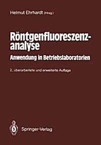 Rantgenfluoreszenzanalyse: Anwendung in Betriebslaboratorien (Hardcover, 2, 2., A1/4berarb.)