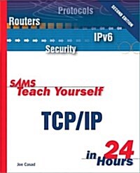 Sams Teach Yourself TCP/IP in 24 Hours (Paperback, 2 Rev ed)