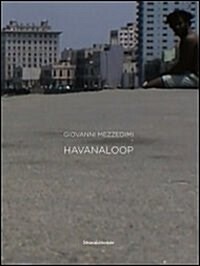 Havanaloop : Giovanni Mezzedimi (Paperback)
