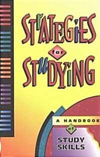 Strategies for Studying : A Handbook of Study Skills (Paperback, 2 Rev ed)