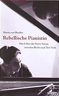 REBELLISCHE PIANISTIN (Hardcover)