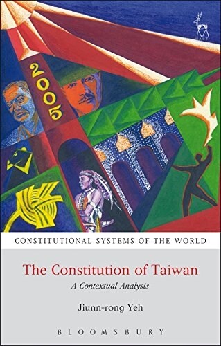 The Constitution of Taiwan : A Contextual Analysis (Paperback)