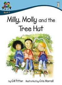 Milly Molly and the Tree Hut (Paperback, UK Edition)