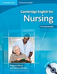 Cambridge English for Nursing Pre-intermediate Students Book with Audio CDs (2) and Glossary Polish Edition (Package)