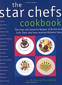 The Star Chefs Cookbook (Paperback)