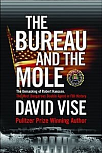 The Bureau and the Mole (Hardcover)