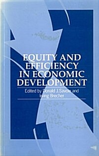 Equity and Efficiency in Economic Development : Essays in Honour of Benjamin Higgins (Paperback)