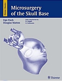 Microsurgery of the Skull Base (Hardcover)