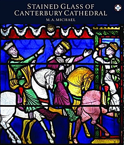 Stained Glass at Canterbury Cathedral (Paperback)