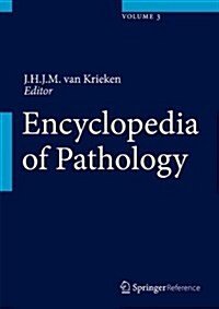 Encyclopedia of Pathology (Hardcover)