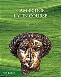 North American Cambridge Latin Course Unit 3 Students Book (Hardcover, 5 Rev ed)