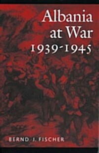 Albania at War, 1939-45 (Paperback)