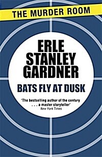 Bats Fly at Dusk (Paperback)