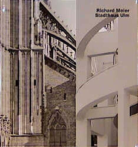 Richard Meier : Stadthaus Ulm (Hardcover)