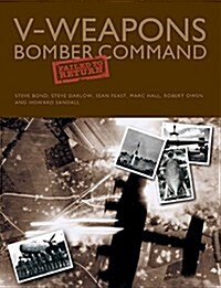 V-Weapons Bomber Command Failed to Return (Hardcover)
