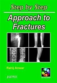 Step by Step Approach To Fractures (Paperback)