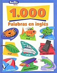 Ingles Berlitz Kids 1000 Words (Hardcover)