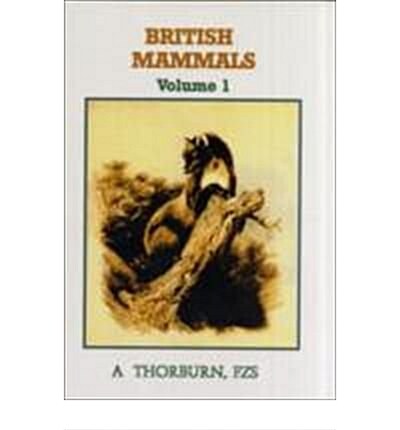 British Mammals (Hardcover, 3 ed)
