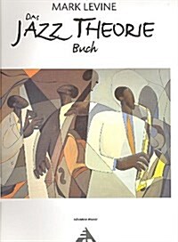 Das Jazz Theorie Buch: German Language Edition (Paperback)