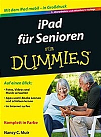 iPad fur Senioren Fur Dummies (Paperback)