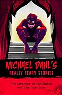 The Stranger on the Stairs : And Other Scary Tales (Paperback)