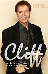 Cliff : An Intimate Portrait of a Living Legend (Hardcover)