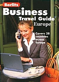 Berlitz Business Travel Guide to Europe (Paperback, Rev ed)