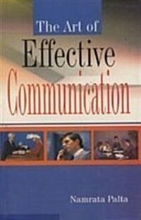 The Art of Effective Communication (Paperback)