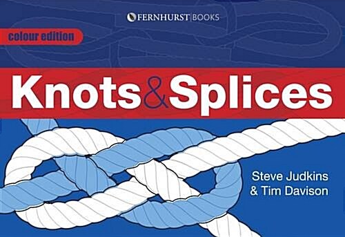 Knots and Splices (Paperback, 2 Revised edition)