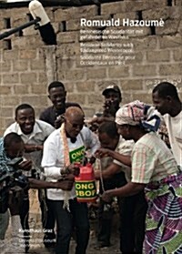 Romuald Hazoume : Beninese Solidarity with Endangered Westerners (Paperback)
