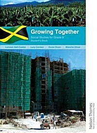 Social Studies for Grade 9, Growing Together - Students Book (Paperback)