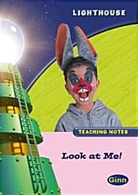 Lighthouse Reception Pink A: Look At Me Teachers Notes (Paperback)