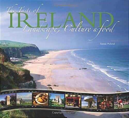 The Taste of Ireland : Landscape, Culture and Food (Hardcover, New ed)
