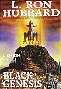 Black Genesis : Mission Earth (Hardcover)