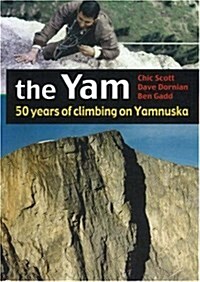 The Yam: 50 Years of Climbing on Yamnuska (Paperback)