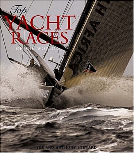 Top Yacht Races of the World (Hardcover, 2 Rev ed)
