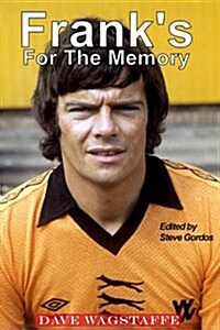 Franks for the Memory (Hardcover)